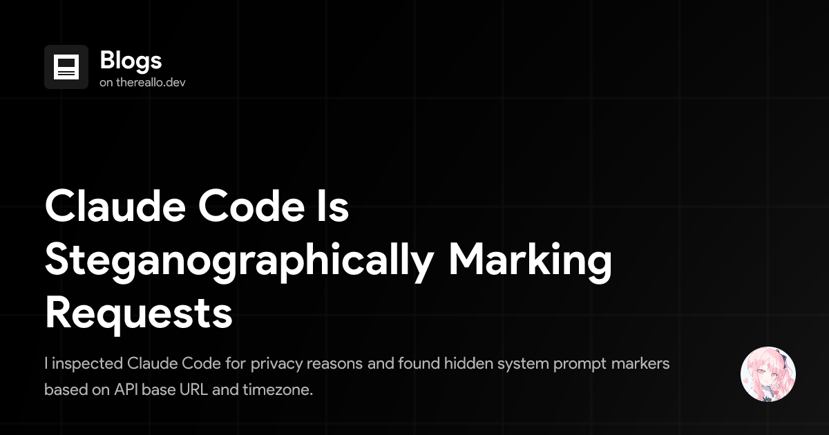 Claude Code Embeds Hidden Steganographic Markers in Requests
