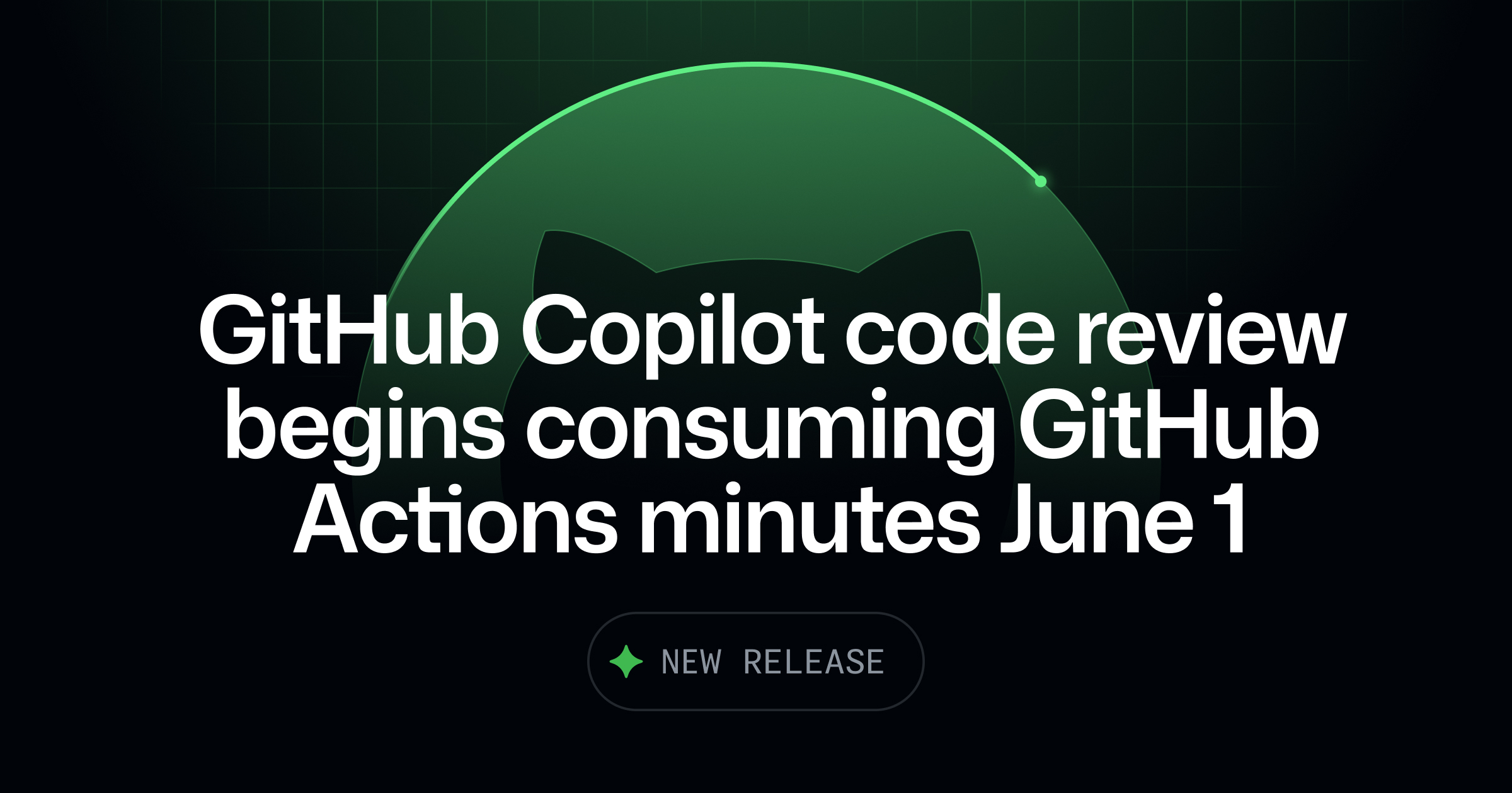 GitHub Copilot Code Review Now Counts Against Actions Minutes